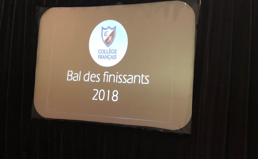 Le « Bal des finissants 2018 », tout un Bal…!